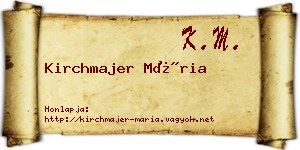 Kirchmajer Mária névjegykártya